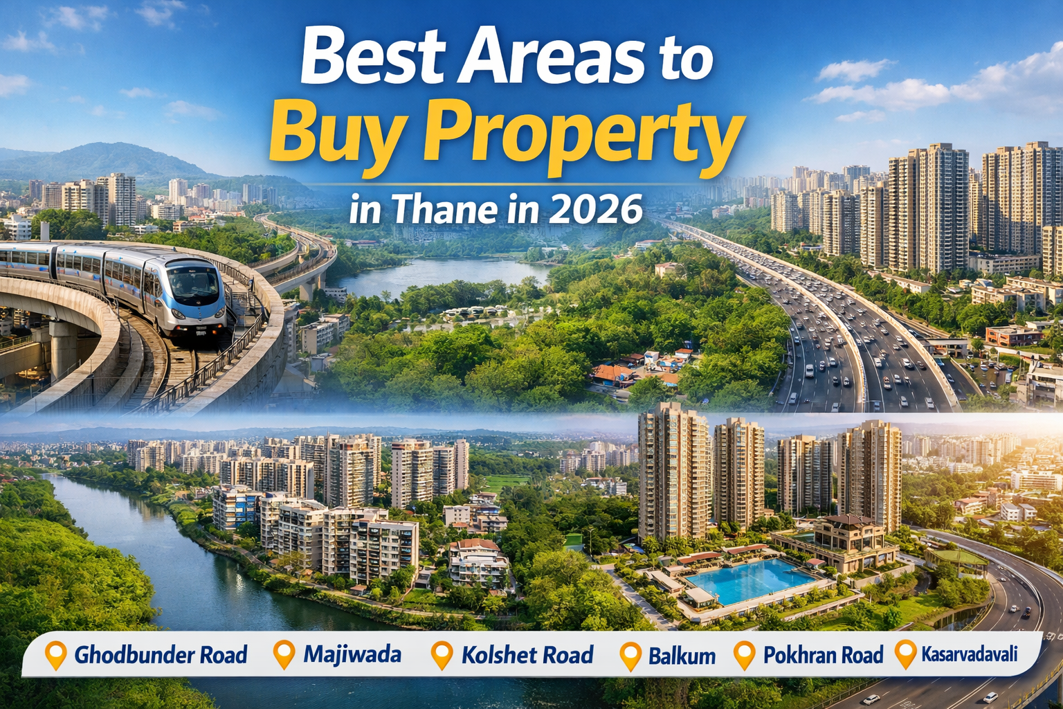 Best Areas to Buy Property in Thane 2026